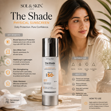 The Shade Physical Sunscreen SPF 50+ PA+++